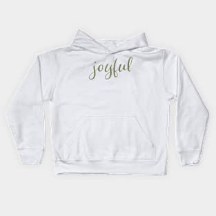 Joyful Olive Green Script Christmas Holiday Wish Kids Hoodie